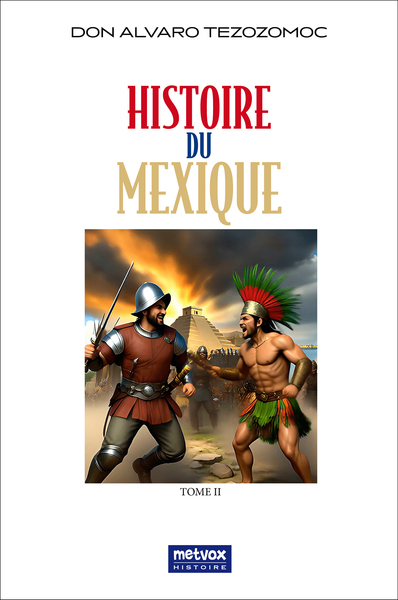 Picture of Histoire du Mexique -Tome II