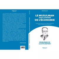 Image de LE MUSULMAN DANS LE MONDE DE L