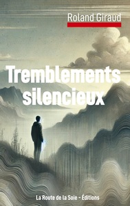 Image de Tremblements silencieux