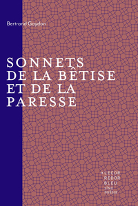 Image de SONNETS DE LA BETISE ET DE LA PARESSE.