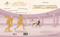 Image de Toutes les questions que vous vous posez sur ... le sport dans l'Antiquité