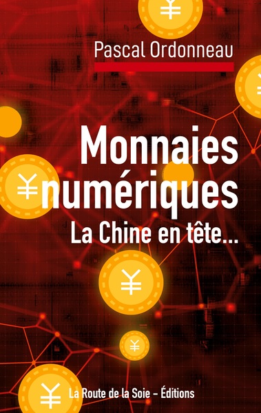 Picture of Monnaies numériques, la Chine en tête...