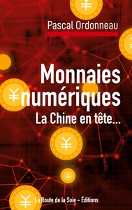 Picture of Monnaies numériques, la Chine en tête...