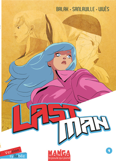 Image de Lastman - Édition syllabée - Tome 4