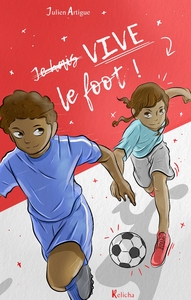 Picture of Vive le foot !