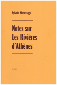 Image de Notes sur Les Rivières d'Athènes