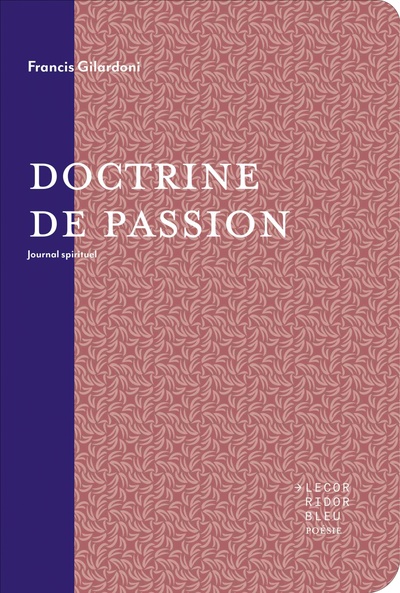 Picture of DOCTRINE DE PASSION : JOURNAL SPIRITUEL