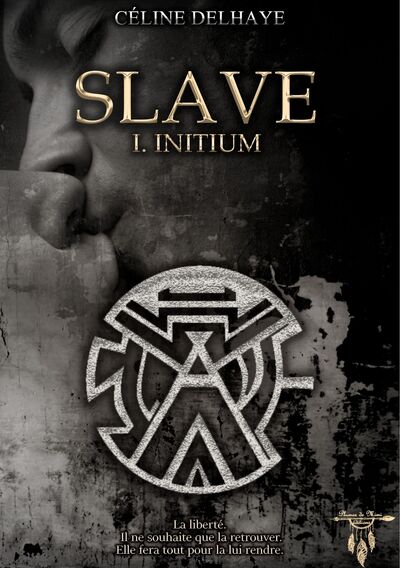 Image de Slave - tome 1 : Initium