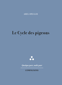 Picture of Le Cycle des pigeons