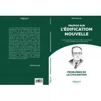 Picture of PROPOS SUR LEDIFICATION NOUVE