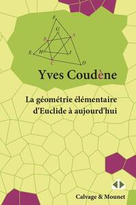 Picture of La géométrie élémentaire d'Euclide à aujourd'hui