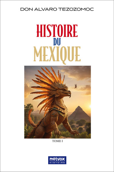 Picture of Histoire du Mexique -Tome I