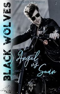 Image de Black Wolves - tome 2 : Angel VS Soan