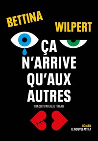 Picture of Ça n'arrive qu'aux autres