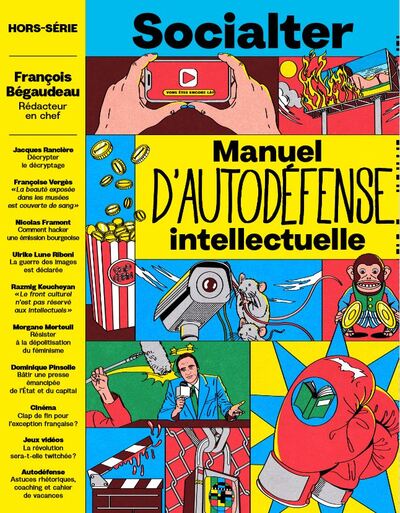 Picture of Socialter HS N°16 : Manuel d'autodéfense intellectuelle avec François Bégaudeau - Ete 2023
