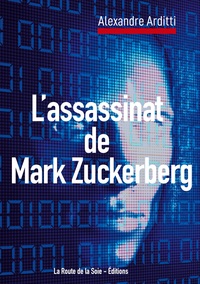 Image de L'assassinat de Mark Zuckerberg
