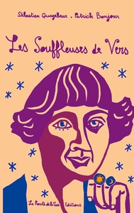 Image de Les Souffleuses de vers