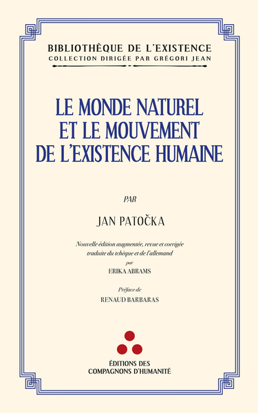 Picture of Le monde naturel et le mouvement de l'existence humaine