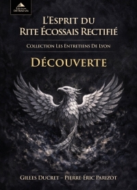 Picture of L'esprit du rite écossais rectifié - Découverte