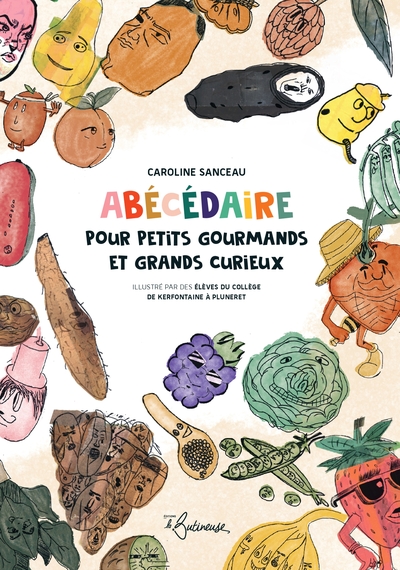 Image de Abécédaire pour petits gourmands et grands curieux