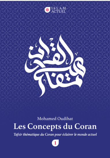 Picture of LES CONCEPTS DU CORAN  TAFSIR