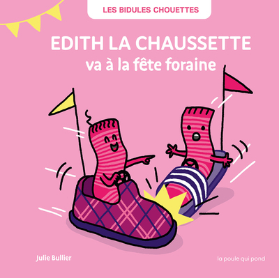 Image de Edith la chaussette va à la fête foraine