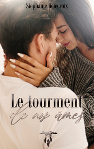 Image de Le tourment de nos âmes