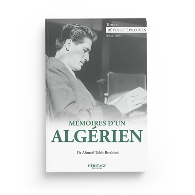 Image de MEmoires d'un AlgErien - T.1 : REves et Epreuves (1932 - 1965)