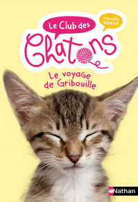 Image de Le Club des chatons - tome 9 Le voyage de Gribouille