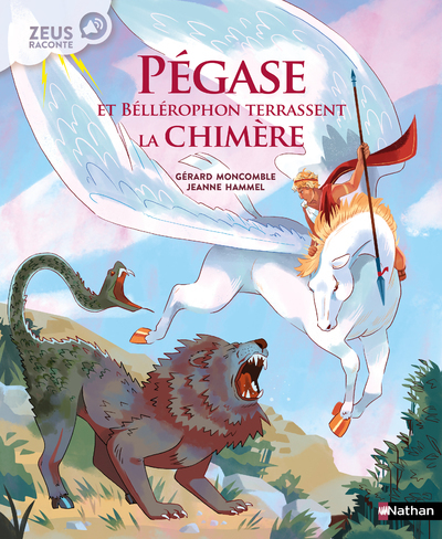 Image de Zeus raconte : Pégase et Bellérophon terrassent la Chimère