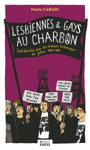 Image de Lesbiennes et gays au charbon - Solidarités avec les mineurs