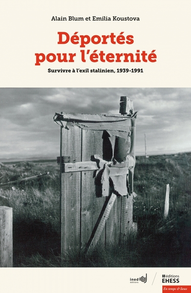 Picture of Déportés pour l'éternité - Survivre à l'exil stalinien, 1939