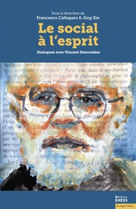 Picture of Le social à l'esprit - Dialogues avec Vincent Descombes