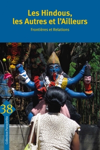 Picture of Les Hindous, les Autres et l’Ailleurs - Frontières et relati