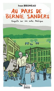 Image de Au pays de Bernie Sanders - Enquête sur une autre Amérique