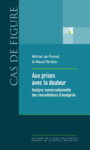 Picture of Aux prises avec la douleur - Analyse conversationnelle des c