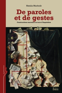 Picture of Paroles et de gestes - Constructions marranes en terre d'Inq