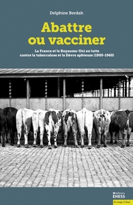 Image de Abattre ou vacciner - La France et le Royaume-Uni en lutte c