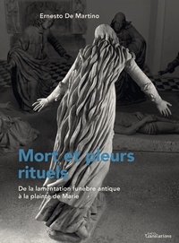 Picture of Mort et pleurs rituels - De la lamentation funèbre antique à