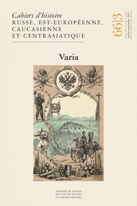 Picture of Cahiers d’histoire russe, est-européenne, caucasienne - 66/3