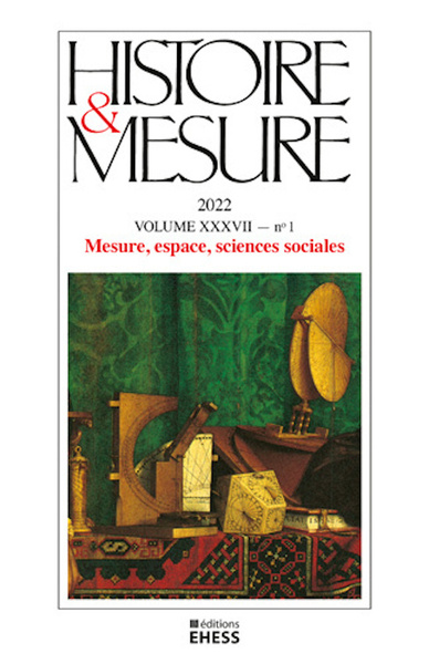 Picture of Histoire et Mesure, n°37/1 - Mesure, espace, sciences social