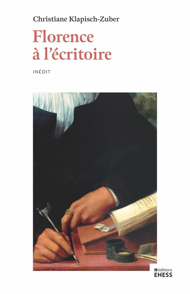 Image de Florence à l'écritoire - Écriture et mémoire dans l'Italie d