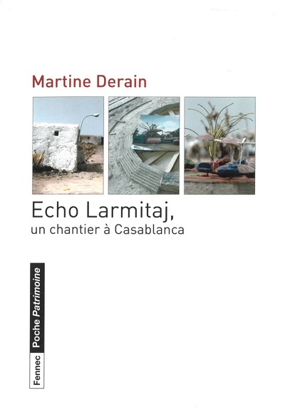 Image de Echo Larmitaj, un chantier à Casablanca