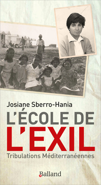 Picture of L'école de l'exil. Tribulations méditerranéennes