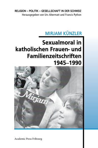 Image de Sexualmoral in katholischen Frauen- und Familienzeitschriften 1945-1990