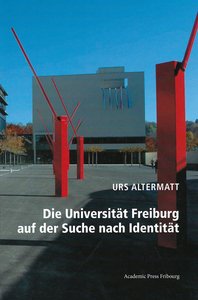 Image de Die Universität Freiburg auf der Suche nach Identität