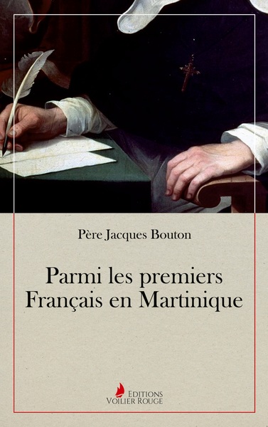 Picture of Parmi les premiers Français en Martinique
