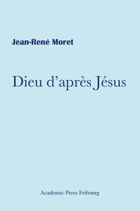 Image de Dieu d'après Jésus