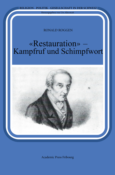 Image de «Restauration» - Kampfruf und Schimpfwort