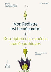 Picture of MON PÉDIATRE EST HOMÉOPATHE Tome 2